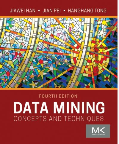 Data Mining :Concepts and Techniques