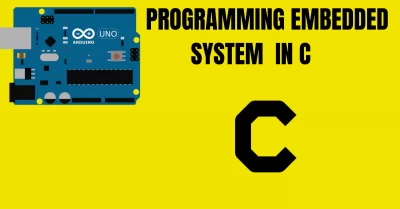 تعلم البرمجة باستخدام لغة الC لتطبيقات الانظمة المدمجة